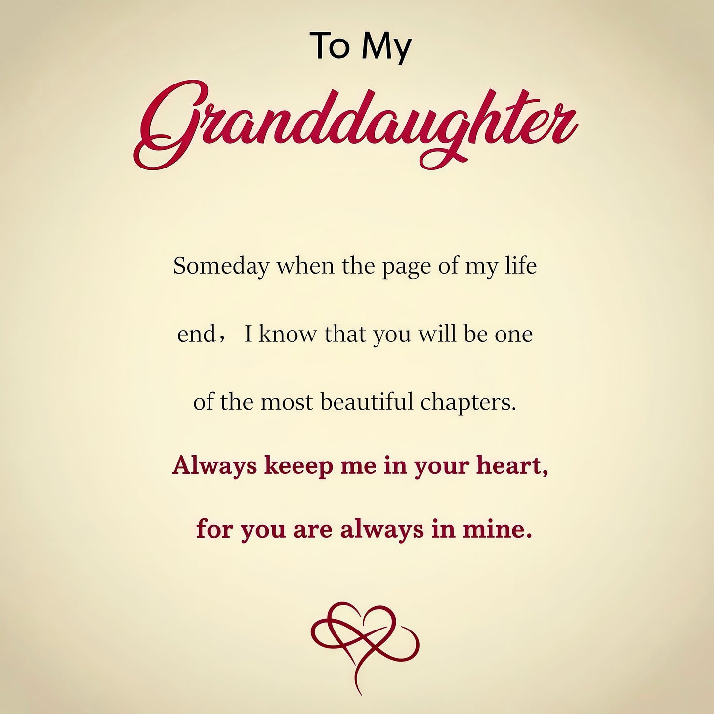 To My Granddaughter - Keep Me In Your Heart Infinity Bracelet