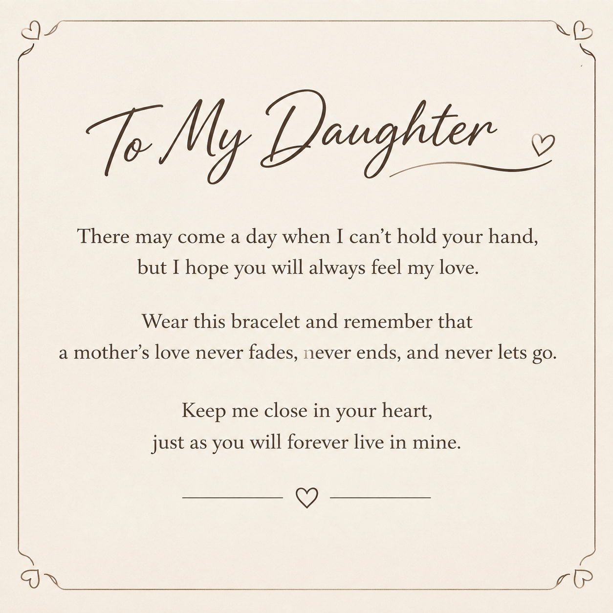 To My Daughter- Keep Me In Your Heart Infinity Bracelet