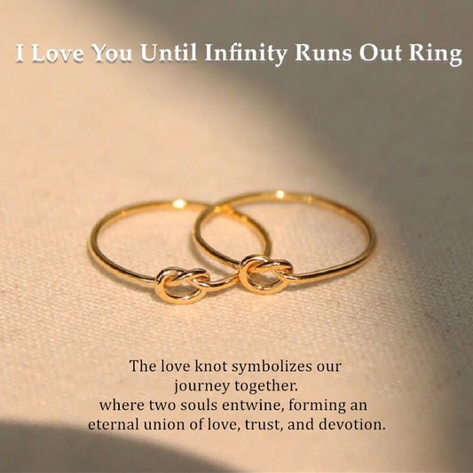 For Love - I Love You Until Infinity Runs Out Ring