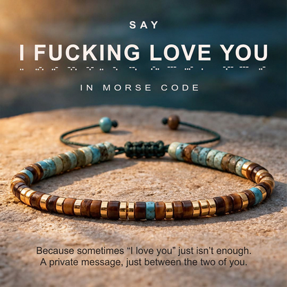 'I Fucking Love You' Morse Code Bracelet with African Turquoise Tiger eye