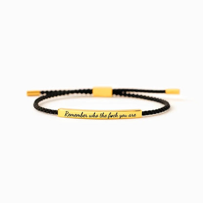For My Son- Remember Who The Fuck You're Tube Bracelet