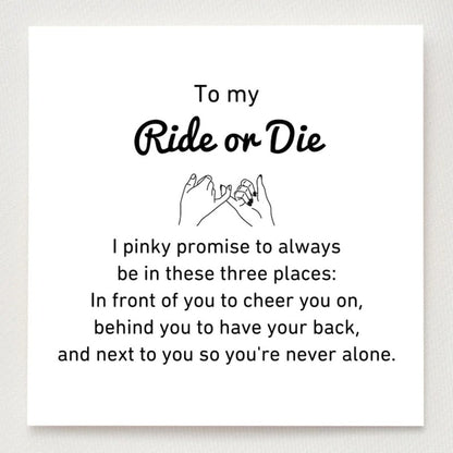 To My Ride Or Die Pinky Promise Ring