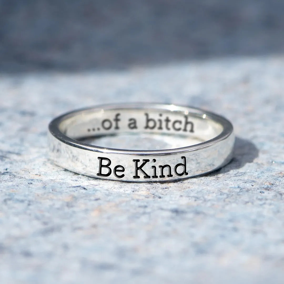 🔥Summer Hot Sale🌊BE KIND...OF A BI♥CH MANTRA RING