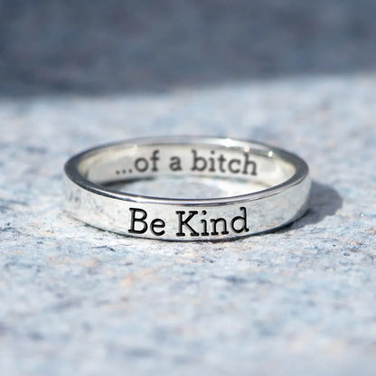 🔥Summer Hot Sale🌊BE KIND...OF A BI♥CH MANTRA RING