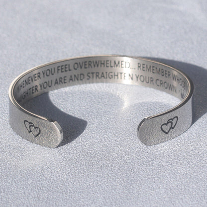 FOR DAUGHTER - WHENEVER YOU FEEL OVERWHELMED REMEMBER WHOSE DAUGHTER YOU ARE