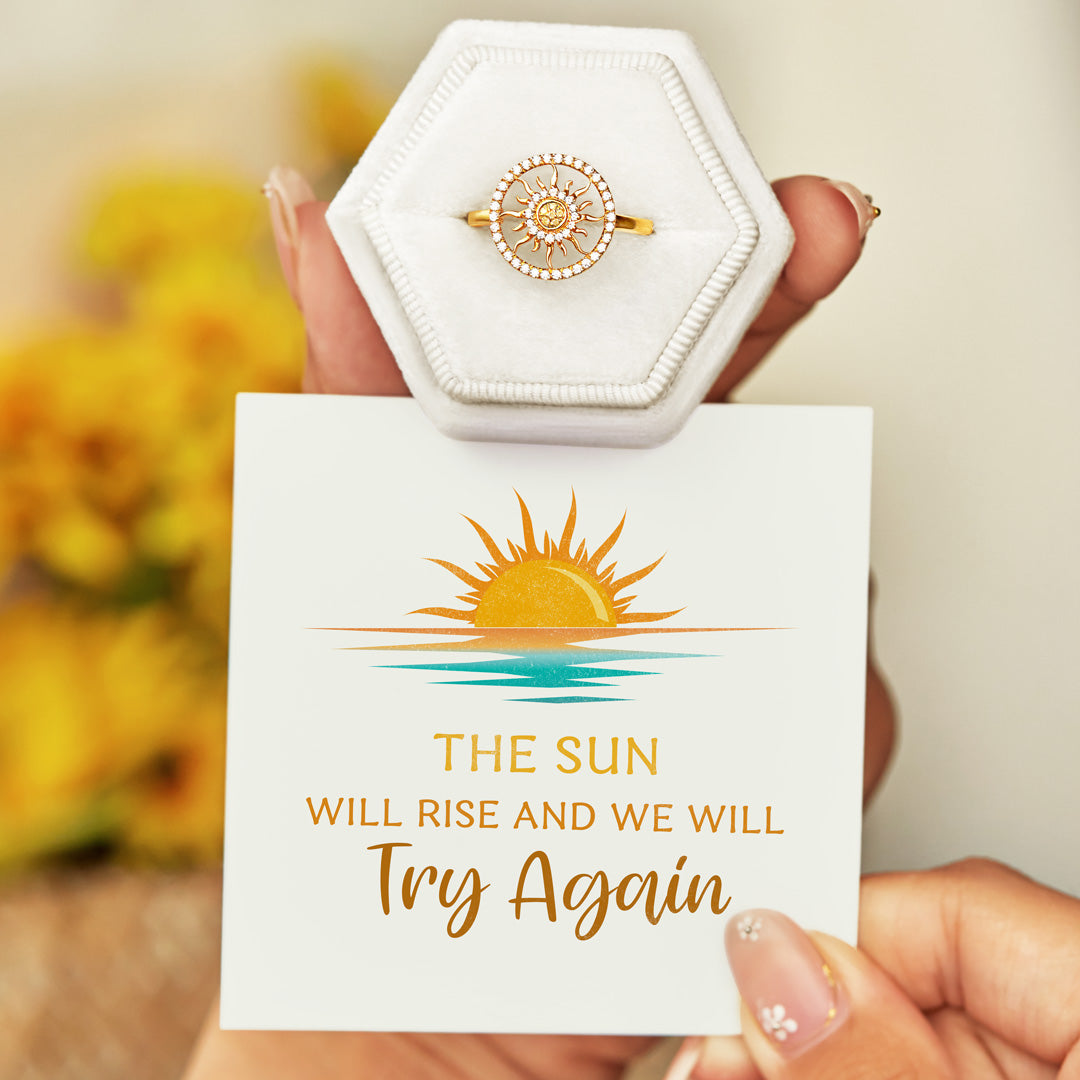 The Sun Will Rise Sunshine Ring
