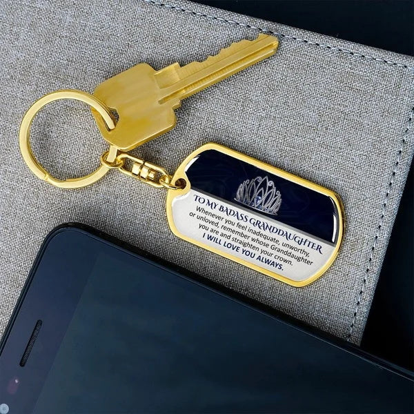 To My Badass Granddaughter - Keepsake for Granddaughter Keychain