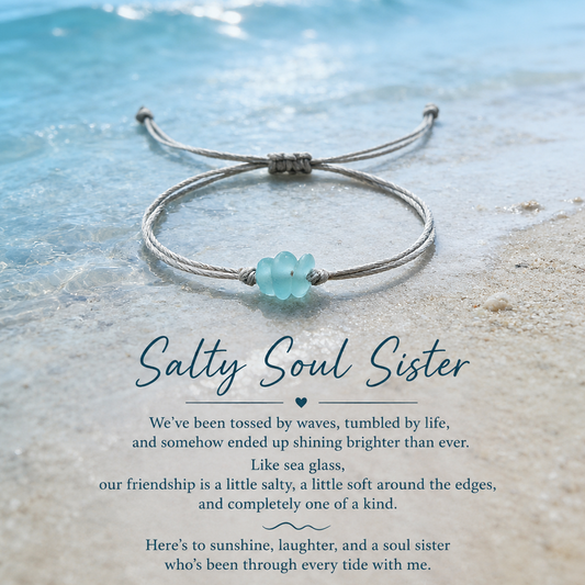 FOR MY SOUL SISTER- LET US FEEL THE SUNSHINE TOGETHER SEA GLASS BRACELET