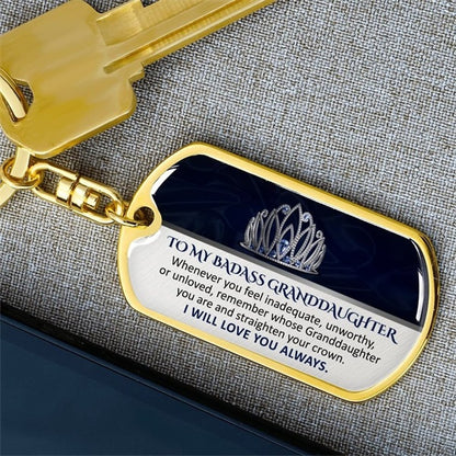 To My Badass Granddaughter - Keepsake for Granddaughter Keychain