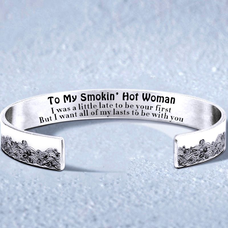 For Love - To My Smokin' Hot Woman Wave Cuff Bracelet