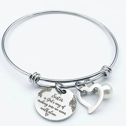For Sister - A Sister Is God's Way Of Making Sure We Never Walk Alone Bangle