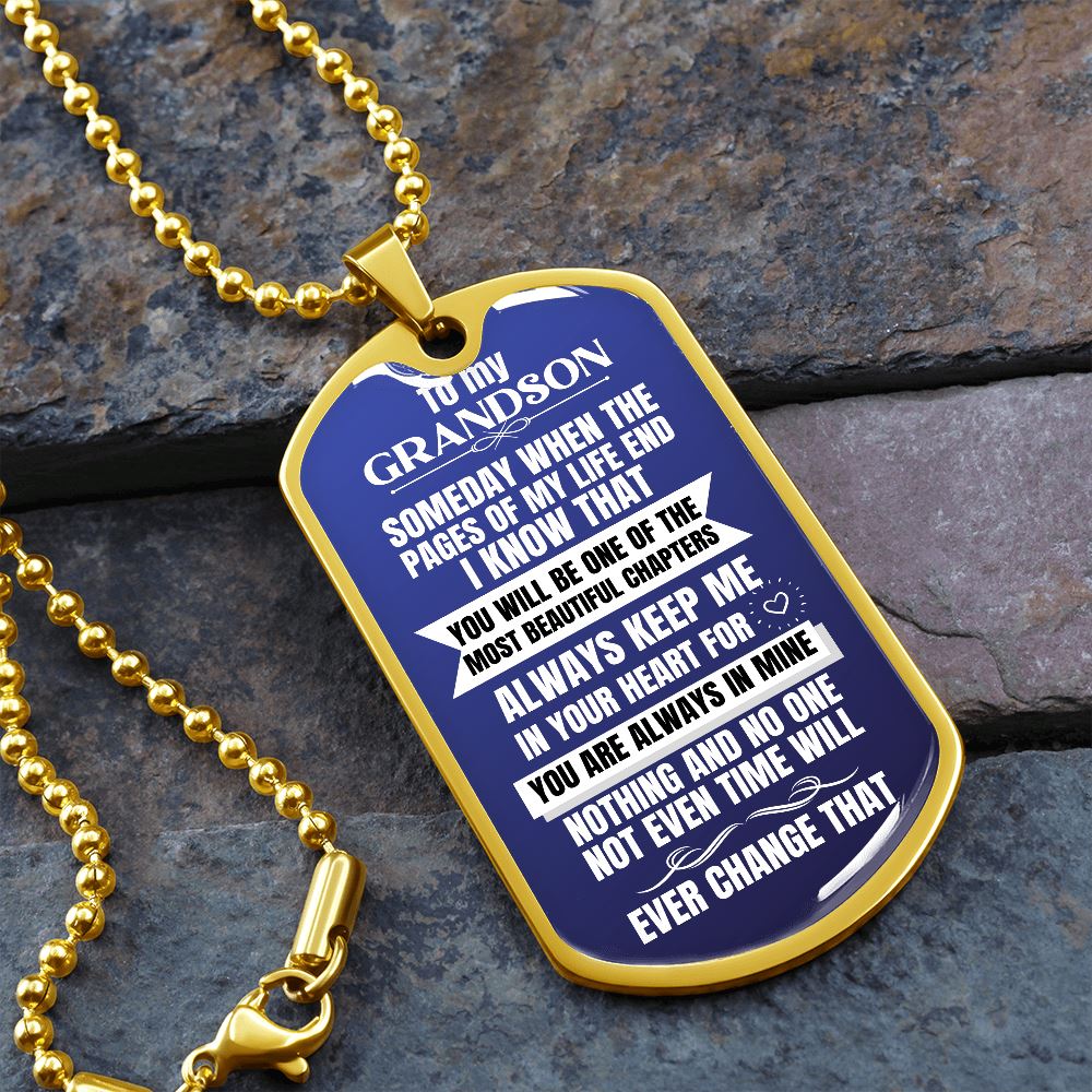To my Grandson Necklace - Someday When The Pages of My Life End