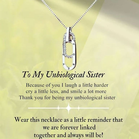 FOR UNBIOLOGICAL SISTER - WE ARE FOREVER LINKED TOGETHER INTERLOCKING NECKLACE
