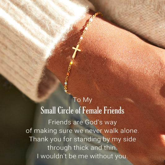 My Small Circle Of Female Friends Cross Bracelet