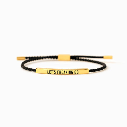 Let's Freaking Go Tube Bracelet